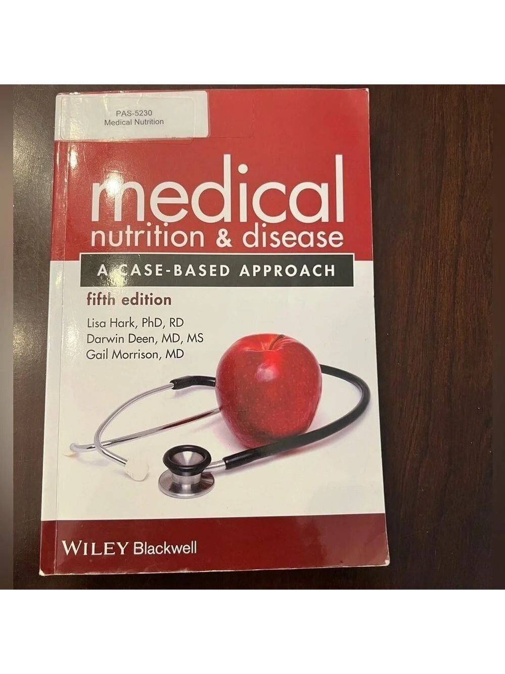 Medical Nutrition & Disease A Case Based Approach. Fifth Edition Paperback
